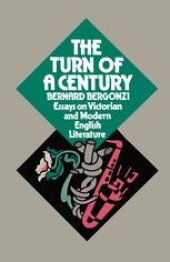 book The Turn of a Century: Essays on Victorian and Modern English Literature