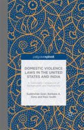 book Domestic Violence Laws in the United States and India: A Systematic Comparison of Backgrounds and Implications