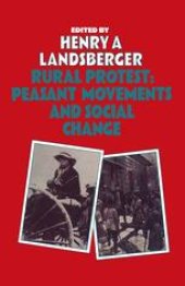 book Rural Protest: Peasant Movements and Social Change