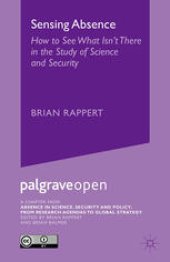 book Sensing Absence: How to See What Isn’t There in the Study of Science and Security