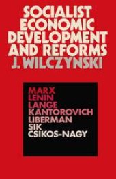 book Socialist Economic Development and Reforms: From Extensive to Intensive Growth Under Central Planning in the USSR, Eastern Europe and Yugoslavia