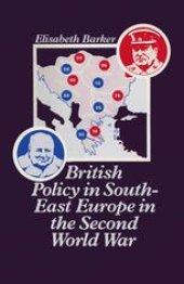 book British Policy in South-East Europe in the Second World War