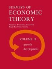 book Surveys of Economic Theory: Growth and Development