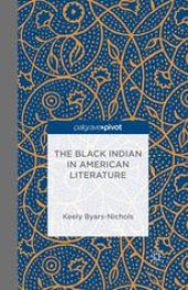 book The Black Indian in American Literature