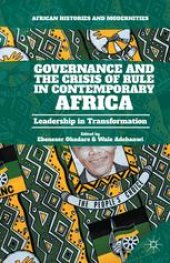 book Governance and the Crisis of Rule in Contemporary Africa: Leadership in Transformation