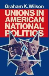 book Unions in American National Politics