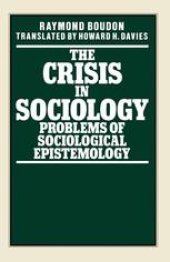 book The Crisis in Sociology: Problems of Sociological Epistemology