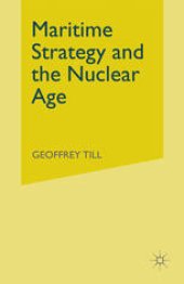 book Maritime Strategy and the Nuclear Age