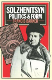 book Solzhenitsyn: Politics and Form