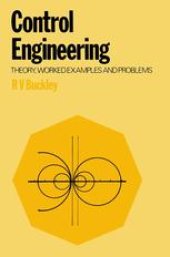 book Control Engineering: Theory, worked examples and problems