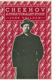 book Chekhov: A Structuralist Study