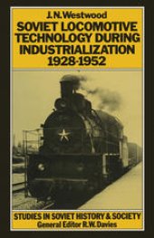 book Soviet Locomotive Technology During Industrialization, 1928–1952