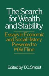 book The Search for Wealth and Stability: Essays in Economic and Social History presented to M. W. Flin