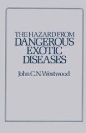 book The Hazard from Dangerous Exotic Diseases