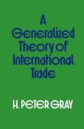 book A Generalized Theory of International Trade