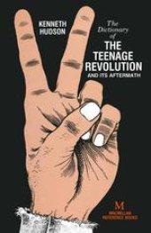 book A Dictionary of the Teenage Revolution and its Aftermath