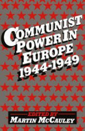 book Communist Power in Europe 1944–1949