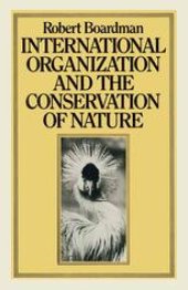 book International Organization and the Conservation of Nature