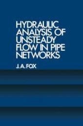 book Hydraulic Analysis of Unsteady Flow in Pipe Networks