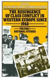 book The Resurgence of Class Conflict in Western Europe since 1968: Volume I: National Studies