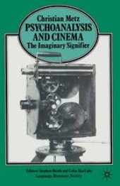 book Psychoanalysis and Cinema: The Imaginary Signifier