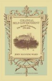 book Colonial Self-Government: The British Experience 1759–1856