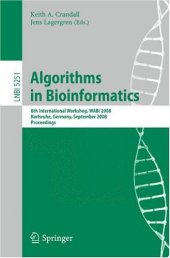 book Algorithms in Bioinformatics: 8th International Workshop, WABI 2008, Karlsruhe, Germany, September 15-19, 2008. Proceedings