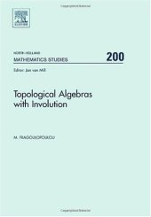 book Topological algebras with involution