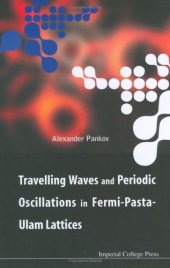 book Travelling waves and periodic oscillations in Fermi-Pasta-Ulam lattices