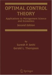 book Optimal Control Theory: Applications to Management Science and Economics