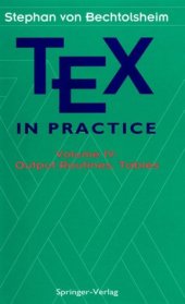 book TEX in practice. Vol.4. Output routines, tables