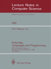 book Automata, Languages and Programming: 17th International Colloquium Warwick University, England, July 16–20, 1990 Proceedings