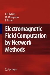 book Electromagnetic Field Computation by Network Methods