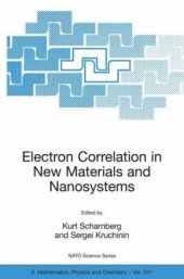 book Electron Correlation in New Materials and Nanosystems