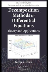 book Decomposition methods for differential equations: theory and applications