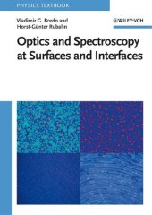 book Optics and Spectroscopy at Surfaces and Interfaces