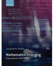book Mathematics emerging: a sourcebook 1540-1900