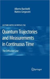 book Quantum Trajectories and Measurements in Continuous Time: The Diffusive Case