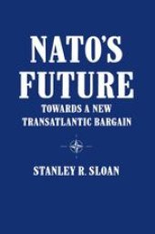 book NATO’s Future: Towards a New Transatlantic Bargain