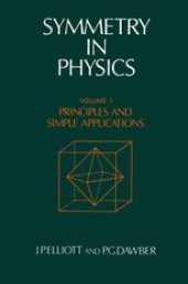 book Symmetry in Physics: Volume 1: Principles and Simple Applications