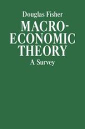 book Macroeconomic Theory: A Survey