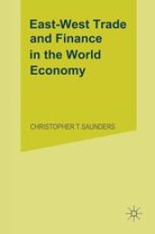 book East-West Trade and Finance in the World Economy: A New Look for the 1980s