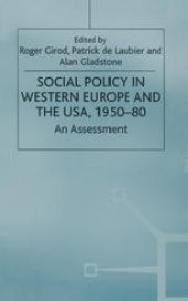 book Social Policy in Western Europe and the USA, 1950–80: An Assessment