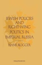 book Jewish Policies and Right-Wing Politics in Imperial Russia