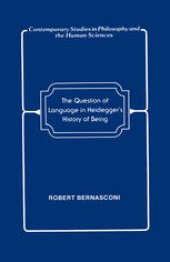 book The Question of Language in Heidegger’s History of Being