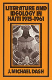 book Literature and Ideology in Haiti, 1915–1961