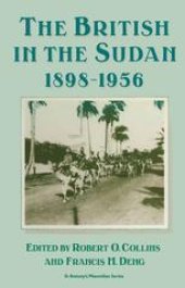 book The British in the Sudan, 1898–1956: The Sweetness and the Sorrow