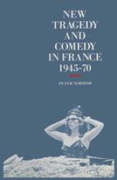 book New Tragedy and Comedy in France 1945–70