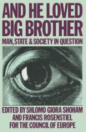 book And He Loved Big Brother: Man, State and Society in Question