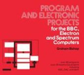 book Program and Electronic Projects for the BBC, Electron and Spectrum Computers